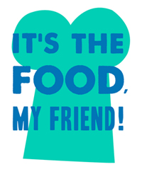 It's the food, my friend! logo